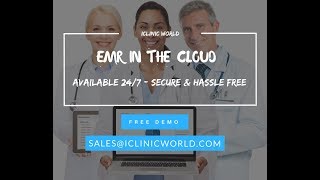 iClinic World  Medical EMR EHR Software eClaim ePrescription HMIS [upl. by Peregrine991]