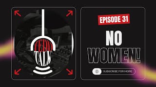 NO WOMEN FOR 6 MONTHS  EPISODE 31  TEDD TALK PODCAST [upl. by Viradis523]