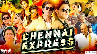 Chennai Express Full Movie HD  Shah Rukh Khan  Deepika Padukone  Nikitin Dheer  Review amp Facts [upl. by Nyrem]