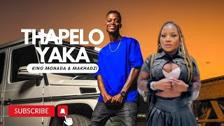 King Monada amp Makhadzi  Thapelo Yaka Official Music Video newsong makhadzi [upl. by Viehmann]