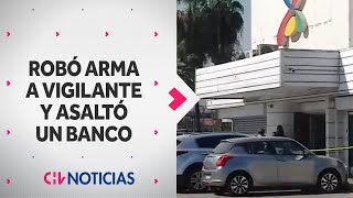 Delincuente INTIMIDÓ A VIGILANTE y le quitó su pistola para robar banco en Conchalí  CHV Noticias [upl. by Ahsytal137]