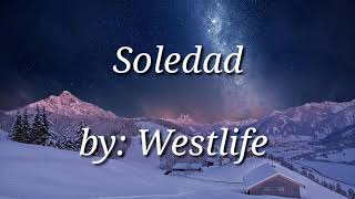 Westlife  SoleDad Song With Lyrics [upl. by Lobiv]