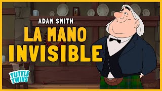 ¿Qué es la MANO INVISIBLE  Adam Smith  Tuttle Twins [upl. by Edelson]