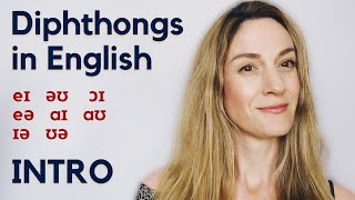 Diphthongs in English  INTRODUCTION  Pronunciation  IPA [upl. by Hole]