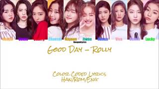 Good Day  Rolly Color Coded Lyrics HanRomEng [upl. by Aneetsirk]