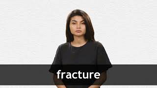 How to pronounce FRACTURE in American English [upl. by Cleo]