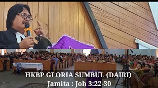 HKBP GLORIASUMBUL DAIRIJamita  Johanes 32230 Pdt Toho Sinaga [upl. by Erdnassac]