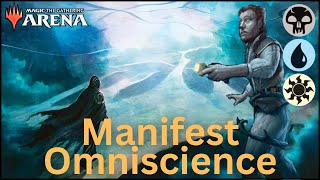 Turn 3 Manifest Omniscience  TOTALLY FAIR Magic  MTG Foundations Standard Combo [upl. by Flossi]