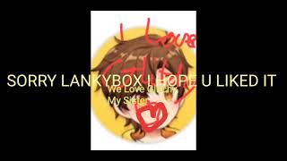 Copying Glitchy Of Throwing LankyboxI LOVE YOU GLITCHY [upl. by Tolkan]