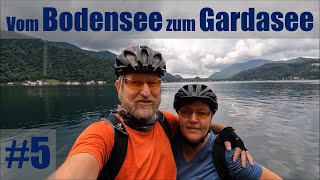 Vom Bodensee zum Gardasee 5 [upl. by Merri]