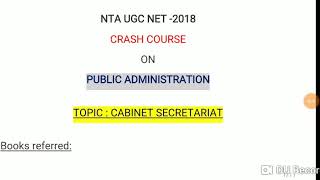 UGC NET Public Administration  Topic  Cabinet Secretariat  Crash Course for NTA UGC NET [upl. by Oidacra40]