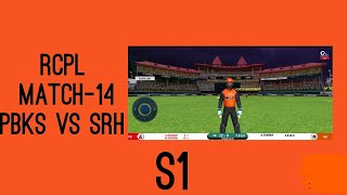 RCPL PBKS VS SRH  MATCH 14  SEASON 1 [upl. by Llemej]