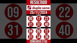 🔥 🍀 DUPLA SENA hoje  25112024  Resultado concurso 2743 [upl. by Aicac]