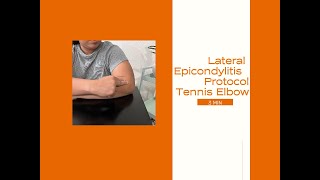 Lateral Epicondylitis Protocol [upl. by Yenial]