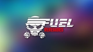 Fuel Renegades  Release Trailer [upl. by Salvidor717]