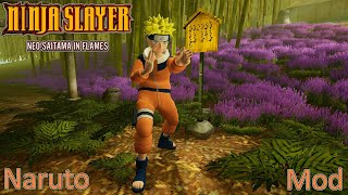 Ninja Slayer NeoSaitama In Flames Naruto Mod [upl. by Gnem842]