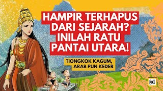 Sejarah Kalingga amp Ratu Shima  Kerajaan Jawa yang Dikagumi Tiongkok [upl. by Freytag]