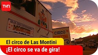 ¡El circo se va de gira  El circo de Las Montini  T1E125  Capítulo final [upl. by Martelli]