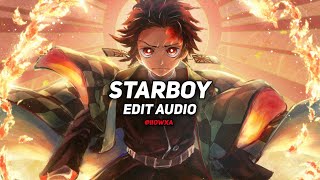 starboy  the weeknd edit audio [upl. by Levey]