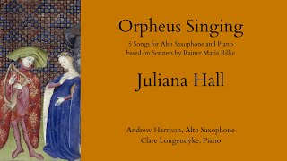 Orpheus Singing  Juliana Hall [upl. by Zorine]