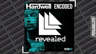 Hardwell  Encoded Original Mix HOA Intro Song [upl. by Oisor]