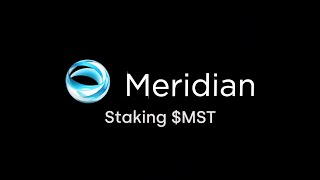 Staking MST on Meridian [upl. by Kostman169]