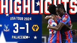 🇺🇸 Preseason Highlights  Crystal Palace 31 Wolverhampton Wanderers [upl. by Abana]