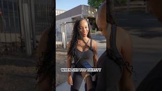 WHEN SHE TOO THIRSTY DaphniqueSprings comedy comedyshorts funny shorts shortsvideo viral [upl. by Revned]