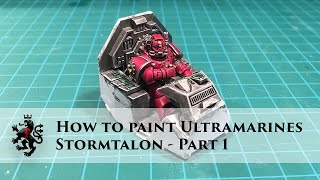 How to Paint Ultramarines  Stormtalon Part 1 [upl. by Sema332]