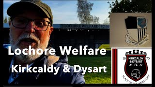 Lochore Welfare v Kirkcaldy amp Dysart [upl. by Bor]