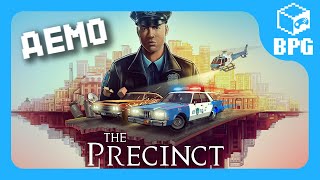 BPG The Precinct  Демо [upl. by Horatius]