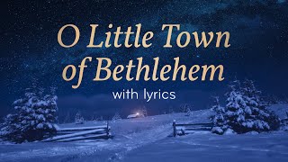 O Little Town of Bethlehem – Lyric Video Chanticleer [upl. by Tenner]