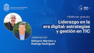 Webinar quotLiderazgo en la era digital estrategias y gestión en TICquot [upl. by Edaw541]