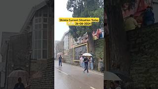 Shimla in monsoon season shimla current situation shimla in August month 2024 shimla weather [upl. by Connett]