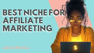 Best Niche For Affiliate Marketing Unlock Higher Profits in 2025 🍾✨ [upl. by Halihs]