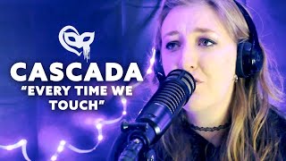 Cascada  Every Time We Touch Heartsick Heroine Cover [upl. by Notsniw]