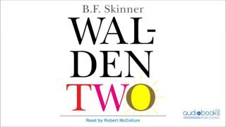 Walden Two Audiobook Excerpt [upl. by Wester]