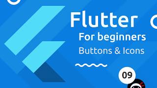 Flutter Tutorial for Beginners 9  Buttons amp Icons [upl. by Sarina]