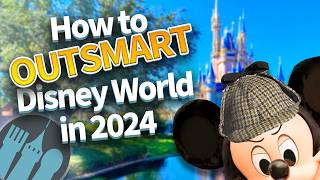 How to OUTSMART Disney World in 2024 [upl. by Marti786]