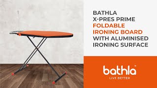 Bathla XPres Prime  Foldable Ironing Board with Aluminised Ironing Surface Orange amp Black [upl. by Haywood]