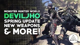 Monster Hunter World  Deviljho Gameplay Spring Blossom Event New Weapons amp More [upl. by Gates]