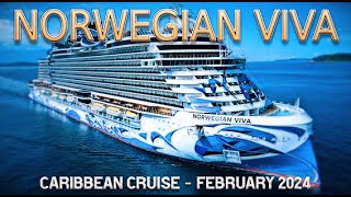 Norwegian Viva  Caribbean Cruise  February 2024 [upl. by Aicsile]