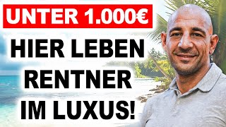 Für Rentner Die 7 besten Orte zum Auswandern oder überwintern 2024 [upl. by Ocicnarf727]