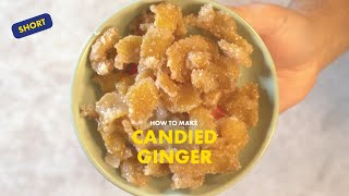 How to make crystallized ginger candied ginger [upl. by Ardnuasac]