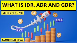 Depository Receipts IDR ADR and GDR Simplified  Economy for Prelims  UPSC [upl. by Sada]