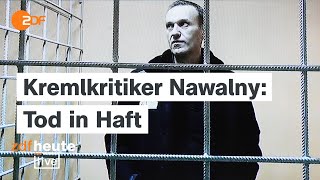 Was der Tod von PutinGegner Nawalny bedeutet  ZDFheute live [upl. by Marcella]