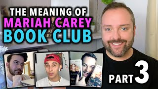 The Meaning Of Mariah Carey Book Club Part 3 All That Glitters [upl. by Shandy]