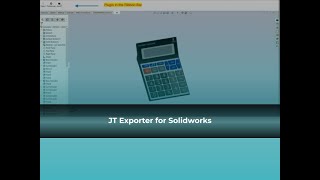 JT Exporter For SolidWorks ProtoTech Solutions [upl. by Bohrer]