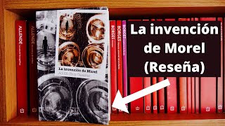 La invención de Morel Adolfo Bioy Casares Reseña [upl. by Kopans]