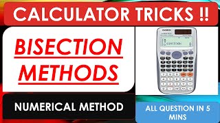 Bisection Methods Calculator Tricks  Calculator Tricks to solve Bisection Methods Numerical Method [upl. by Lundquist]